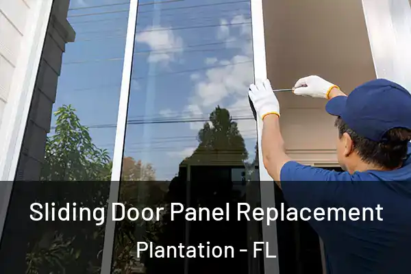 Sliding Door Panel Replacement Plantation - FL