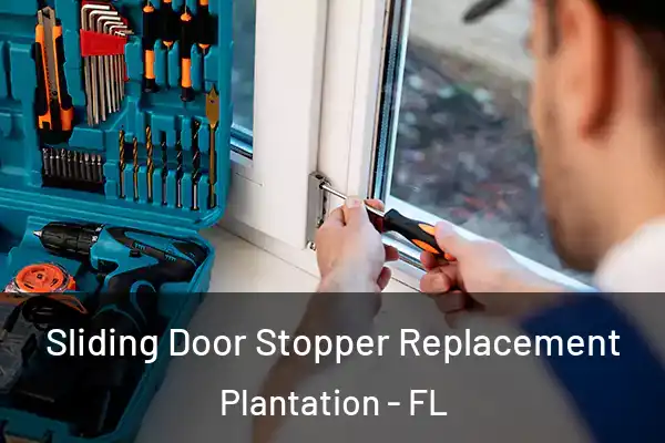 Sliding Door Stopper Replacement Plantation - FL